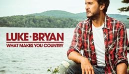 Luke Bryan What Makes You Country