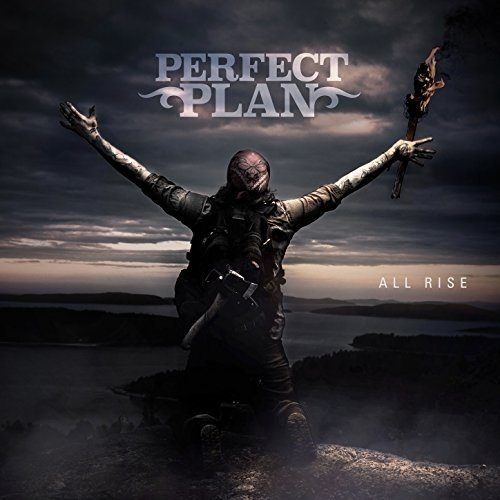 Debut Release of the Band Perfect Plan "All Rise"